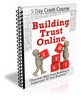 Building Trust Online - Crash Course with PLR