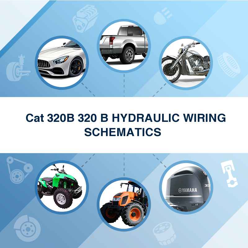 ►► Cat 320B 320 B HYDRAULIC WIRING SCHEMATICS ◄◄
