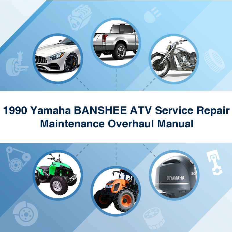 1990 Yamaha BANSHEE ATV Service Repair Maintenance Overhaul Manual