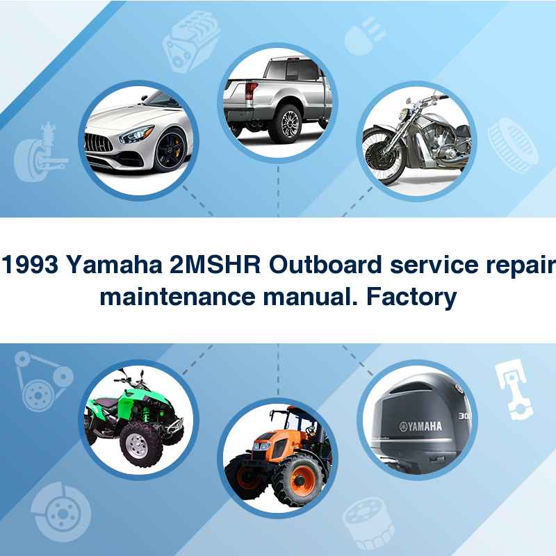 1993 Yamaha 2MSHR Outboard service repair maintenance manual. Factory
