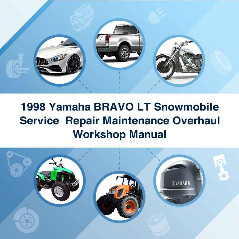 1998 Yamaha BRAVO LT Snowmobile Service  Repair Maintenance Overhaul Workshop Manual