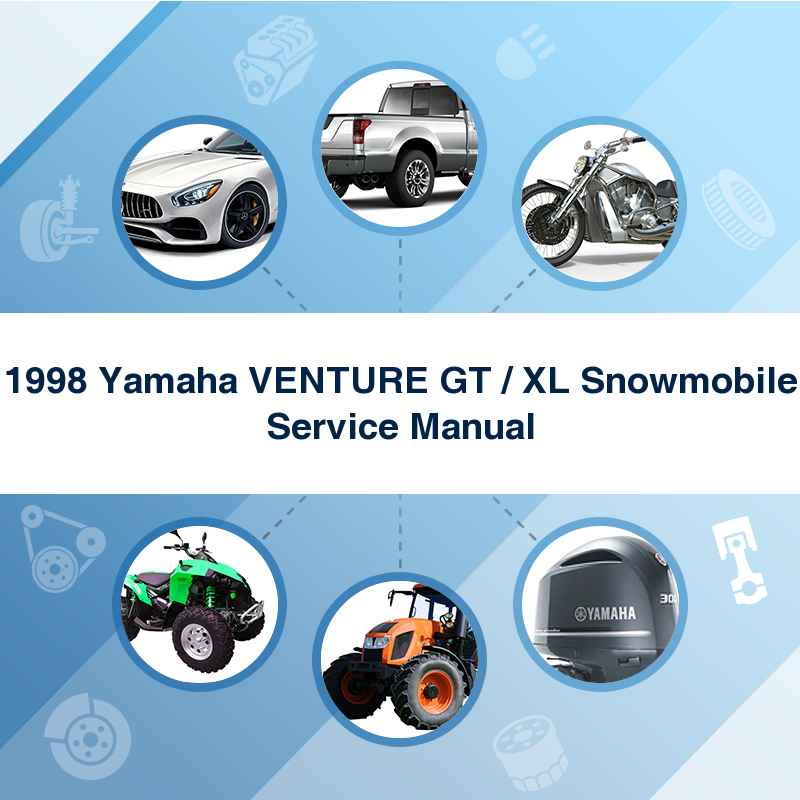 1998 Yamaha VENTURE GT / XL Snowmobile Service Manual