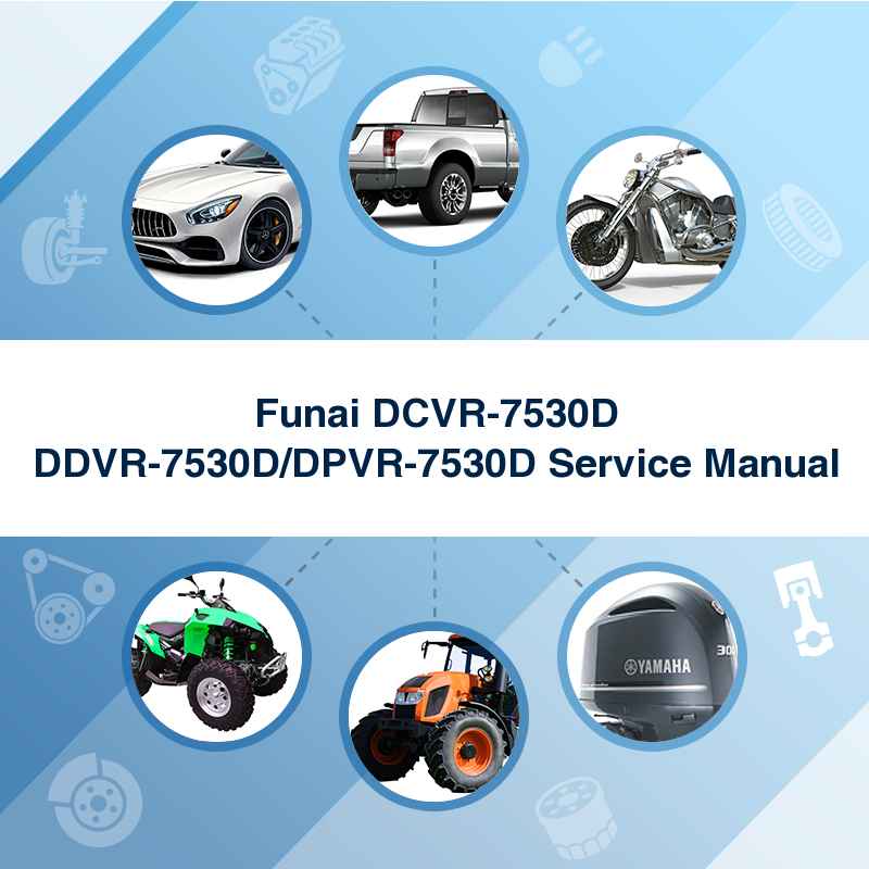 Funai DCVR-7530D DDVR-7530D/DPVR-7530D Service Manual