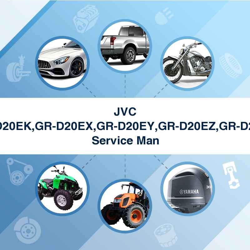 JVC GR-D20EK,GR-D20EX,GR-D20EY,GR-D20EZ,GR-D21EK Service Man