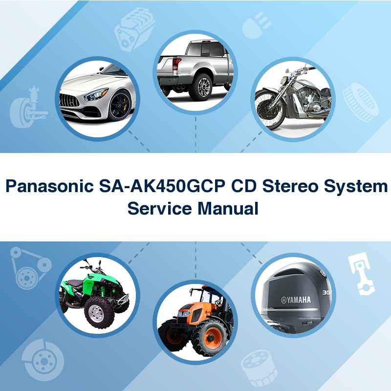 Panasonic SA-AK450GCP CD Stereo System Service Manual 