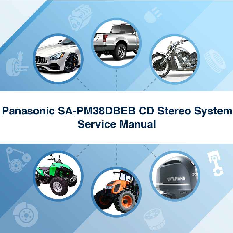 Panasonic SA-PM38DBEB CD Stereo System Service Manual