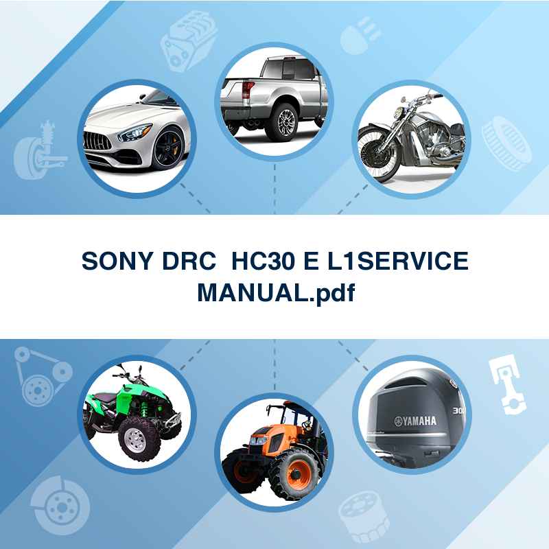 SONY DRC  HC30 E L1SERVICE MANUAL.pdf