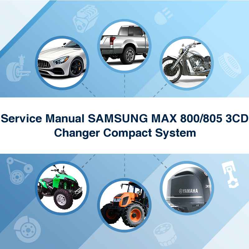 Service Manual SAMSUNG MAX 800/805 3CD Changer Compact System