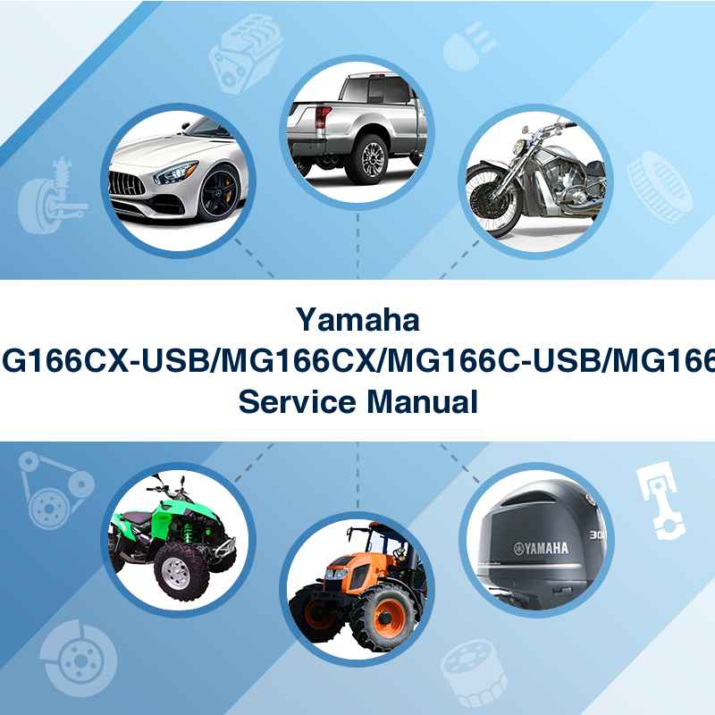 Yamaha MG166CX-USB/MG166CX/MG166C-USB/MG166C Service Manual