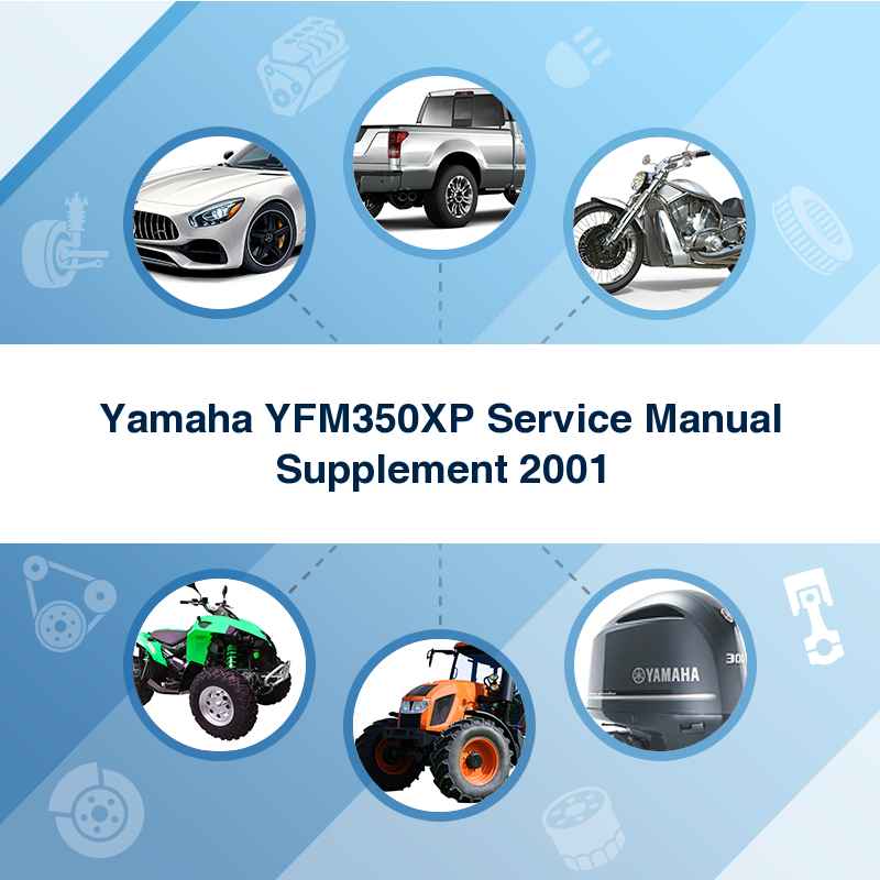 Yamaha YFM350XP Service Manual Supplement 2001