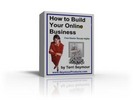 Learn How to Build Your Online Business!