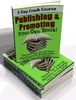 New! Publishing and Promoting Your Own Book. + 1 Bonuses!