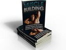 Complete Guide To Muscle Building