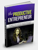 The Productive Entrepreneur 