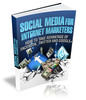 Social Media For Internet Marketers 