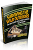 Surviving The Wild Outdoors 