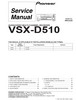 Thumbnail Pioneer VSX-D-510 AV Receiver , Original Service Manual