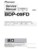 Thumbnail Pioneer BDP-09FD (AC 120V) Blu Ray player Service Manual