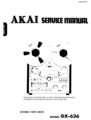 Thumbnail Akai GX-636 reel tape recorder Service Manual Thumbnail Akai GX-636 reel tape recorder Service Manual