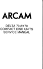 Thumbnail Arcam Delta Cd 70.2 & 170  Original Service Manual