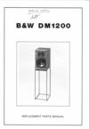 Thumbnail B&W DM-1200 Bowers & Wilkins , Service Manual Thumbnail B&W DM-1200 Bowers & Wilkins , Service Manual