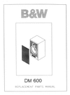 Thumbnail Bowers & Wilkins B&W DM-600  , 600 series , Service Manual 