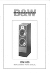Thumbnail Bowers & Wilkins B&W DM-630  , 600 series , Service Manual 