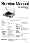 Thumbnail Technics SL-1600 mk2 Turntable , Service Manual & Supplement Thumbnail Technics SL-1600 mk2 Turntable , Service Manual & Supplement