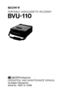 Thumbnail Sony BVU-110 Service/Operating Manual Thumbnail Sony BVU-110 Service/Operating Manual