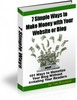 Thumbnail 7 Simple Ways to Make Money with Your Website or Blog Thumbnail 7 Simple Ways to Make Money with Your Website or Blog