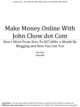 Thumbnail Make Money Online With John Chow + Special Related Ebook