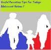 Thumbnail Useful Parenting Tips For Todays Adolescent Volume I