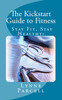Thumbnail The Kickstart Guide to Fitness: Stay Fit, Stay Healthy!