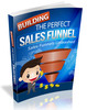 Thumbnail Building the Perfect Sales Funnel