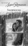 Thumbnail Snowbound (Harlequin Superromance)