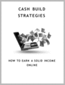 Thumbnail Cash Building Strategies