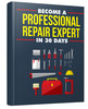 Thumbnail Become A Professional Repair Expert in 30 Days Thumbnail Become A Professional Repair Expert in 30 Days
