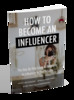 Thumbnail How To Become An Influencer