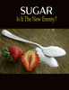 Thumbnail Sugar - Is it the New Enemy?