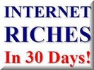 Thumbnail internet riches in 30 days