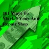Thumbnail 101 Ways To Market Your Auto Repair Shop Business Thumbnail 101 Ways To Market Your Auto Repair Shop Business