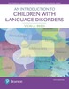 Thumbnail An Introduction to Children with Language Disorders 5th