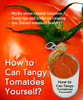 Thumbnail How to Can Tangy Tomatoes Yourself?