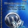 Thumbnail WordPress 201 Video Course Turbo Charge Your Blog (PLR) Thumbnail WordPress 201 Video Course Turbo Charge Your Blog (PLR)