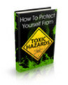 Thumbnail HOW TO PROTECT YOURSELF FROM TOXIC HAZARD