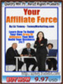 Thumbnail YOUR AFFILIATE FORCE