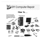 Thumbnail Do It Yourself Computer Repairs