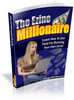 Thumbnail The Ezine Millionaire + 25 FREE Reports ( Bargain Hunter Warehouse )