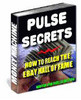 Thumbnail Pulse Secrets: How to Reach the eBay Hall Of Fame + 25 FREE Reports ( Bargain Hunter Warehouse ) Thumbnail Pulse Secrets: How to Reach the eBay Hall Of Fame + 25 FREE Reports ( Bargain Hunter Warehouse )