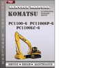 Thumbnail Komatsu PC1100-6  PC1100SP-6  PC1100LC-6  Factory Service Repair Manual Download